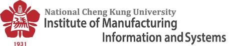 NCKU, Institute of Manufacturing Information and Systems